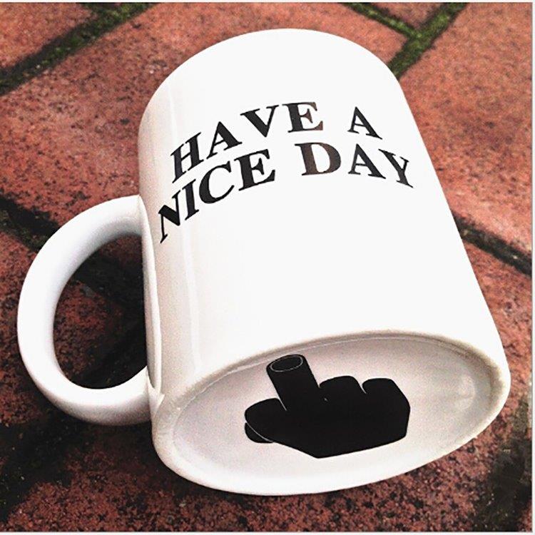 Have a Nice Day - Kaffekop med Budskab